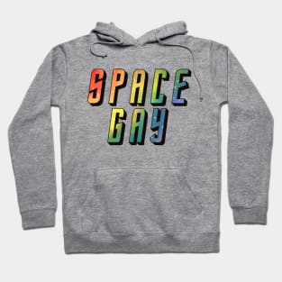 space gay Hoodie